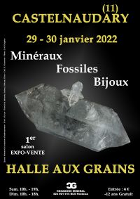 1er SALON MINERAUX FOSSILES BIJOUX de CASTELNAUDARY (Aude). Du 29 au 30 janvier 2022 à CASTELNAUDARY. Aude.  10H00